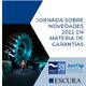 Jornada sobre novedades 2022 en derechos del consumidor, garantías, repuestos y comercio electrónico